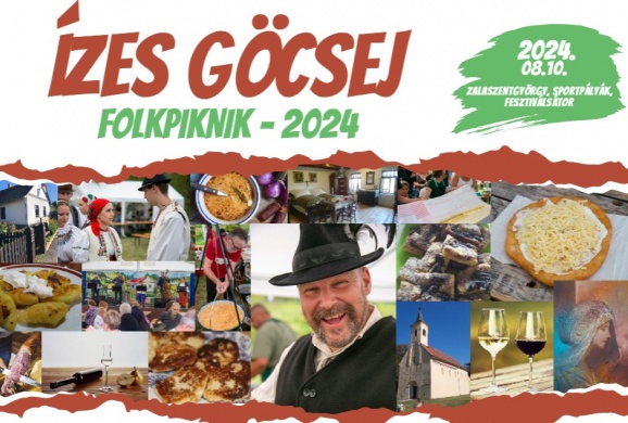 Ízes Göcsej 2024. Zalaszentgyörgyi Folkpiknik