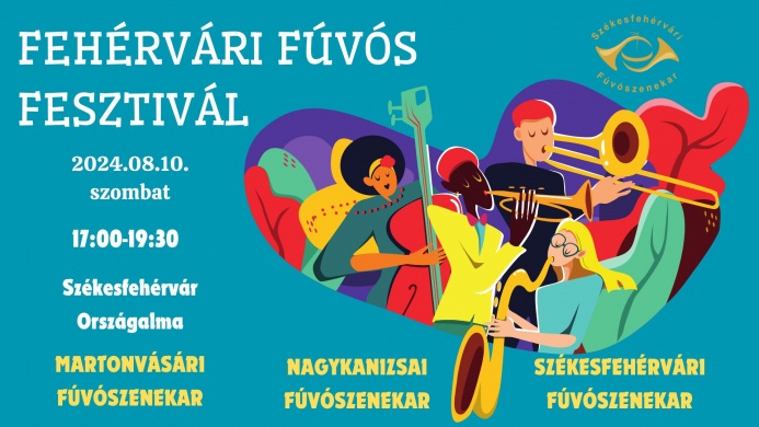 Fehérvári Fúvós Fesztivál 2024