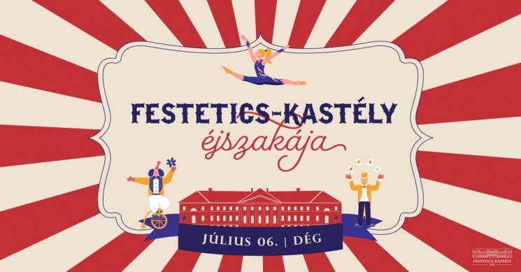 Festetics-kastély éjszakája 2024 Dég
