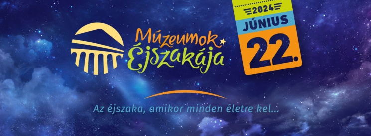 Múzeumok Éjszakája Mezőgazdasági Múzeum 2024 Budapest