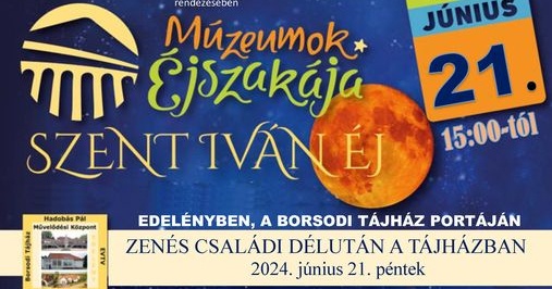 Múzeumok Éjszakája Edelény 2024