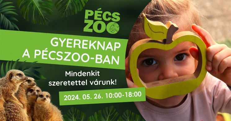 Pécsi Gyereknap 2024. Szuper Gyereknap a PécsZoo-ban!