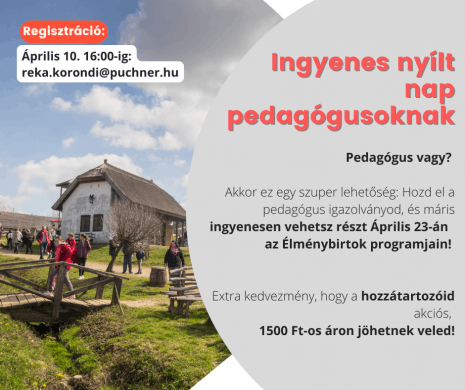 Ingyenes Nyílt nap pedagógusoknak a bikali Élménybirtokon