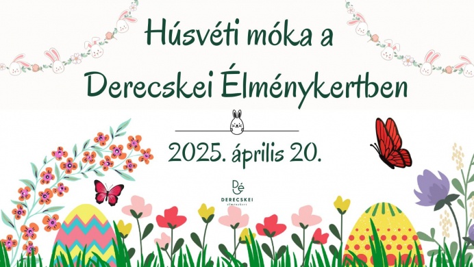 Húsvét Derecske 2023. Húsvéti Kavalkád a Derecskei Élménykertben