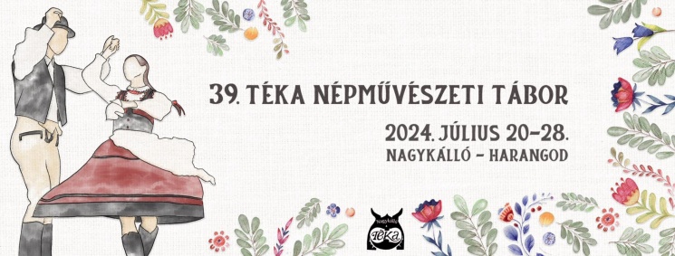 Téka Tábor Nagykálló 2023. Népművészeti tábor Harangodon
