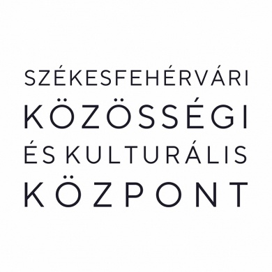 Székesfehérvári Közösségi és Kulturális Központ programok 2024