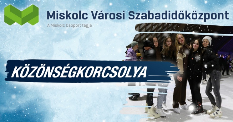 Korcsolyapálya Miskolc 2025