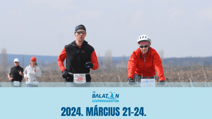 Szupermaraton 2024. Balaton és FélBalaton Szupermaraton