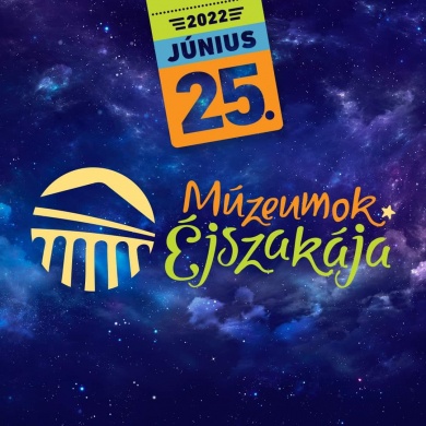 Múzeumok Éjszakája Tiszavasvári 2022