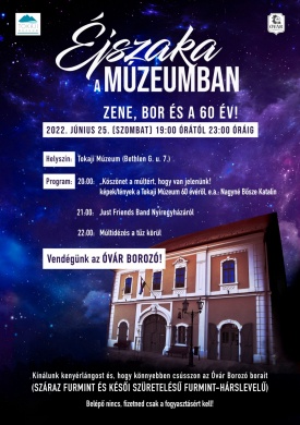 Múzeumok Éjszakája Tokajban 2022