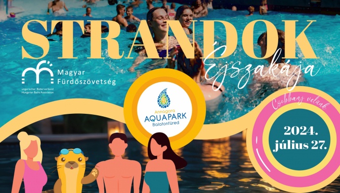 Strandok Éjszakája Balatonfüred 2024