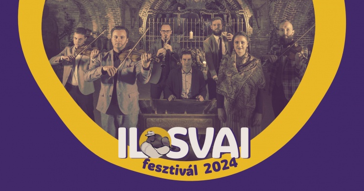 Ilosvai Fesztivál 2024 Nagyida