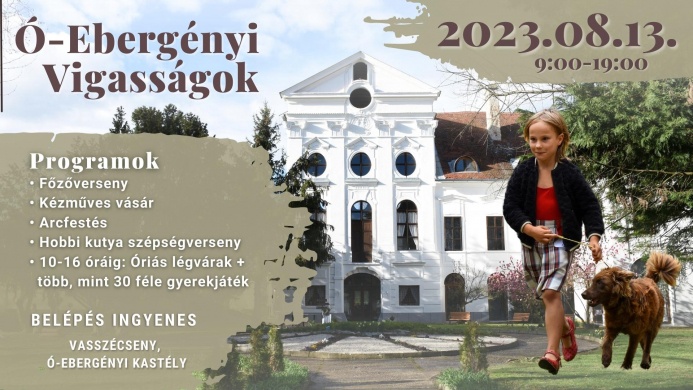Ó-Ebergényi Vigasságok 2023 Vasszécseny