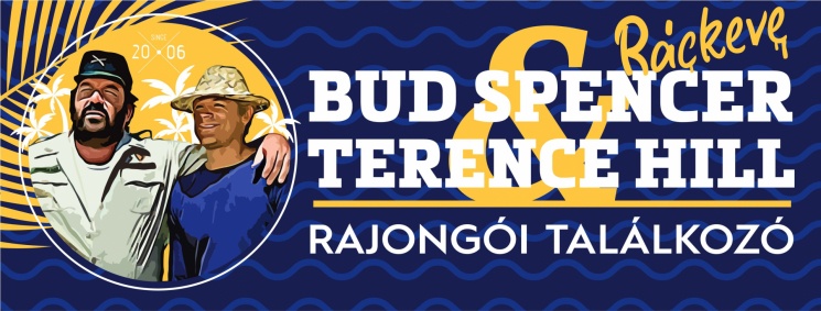 Országos Bud Spencer és Terence Hill Rajongói Találkozó 2024 Ráckeve