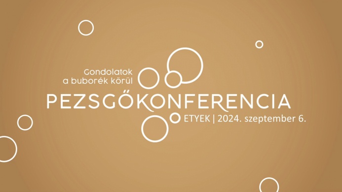 Pezsgőkonferencia 2024 Etyek