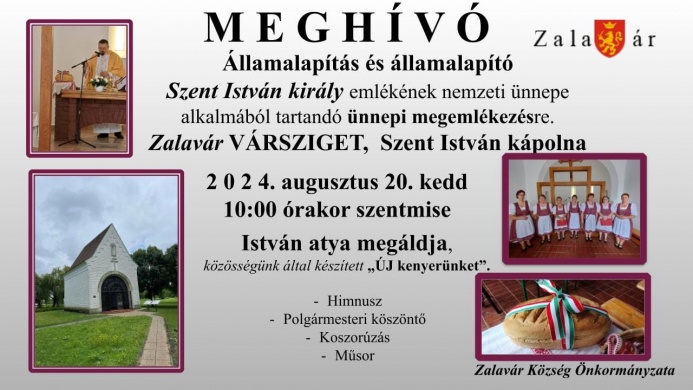 2024. Augusztus 20. Zalavár. Szent István király ünnepe