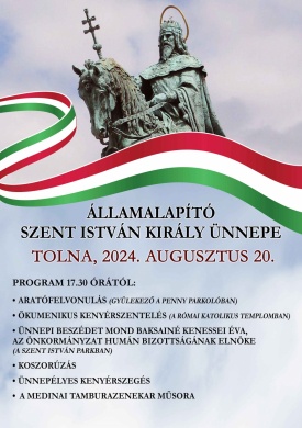 2024. augusztus 20. Tolna. Államalapító Szent István király ünnepe