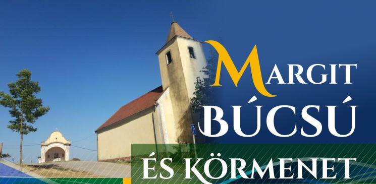 Margit Búcsú és Körmenet 2024. Szent Margit Kápolna, Somlóvásárhely