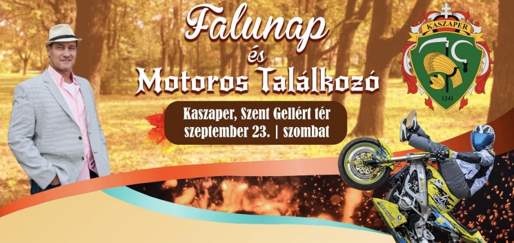 Falunap Kaszaper 2023. Motoros Találkozó