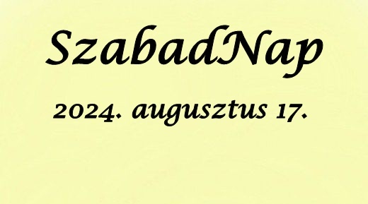 Szabadegyháza Falunap 2024. SzabadNap