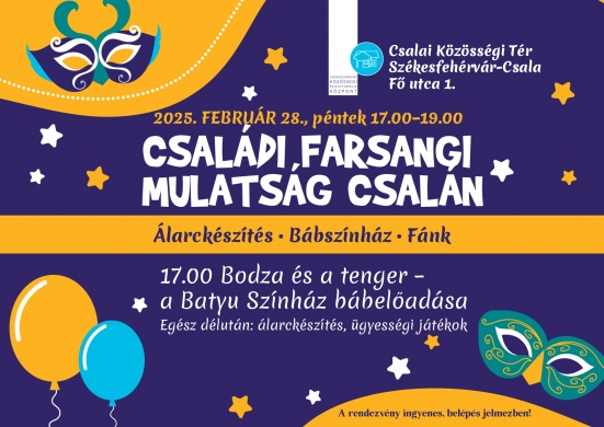 Családi farsang Székesfehérvár 2025