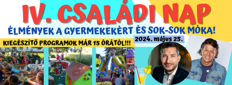 Kiszombor gyereknap 2024. Családi nap
