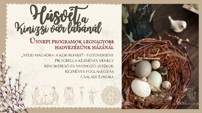 Nagyvázsony húsvét 2025. Hagyományőrző programok a Kinizsi -várban