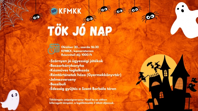Tök jó nap! Oroszlány 2024. Rémisztő október zárás