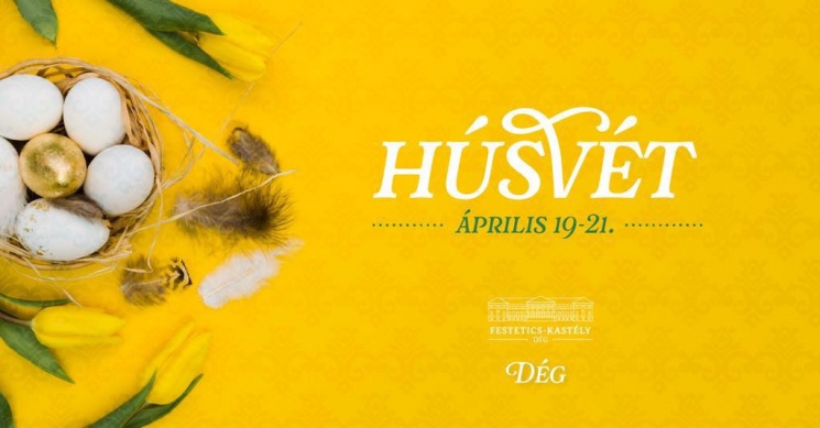 Húsvét Dég 2025. Húsvéti programok a dégi Festetics-kastélyban