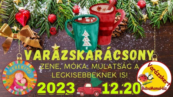 Családi Karácsony Budapest 2023. VarázsKarácsony