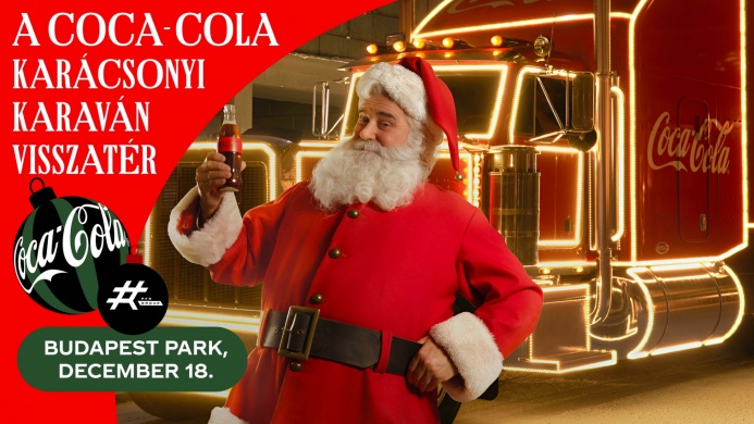 Coca‑Cola Karaván 2024 Budapest. Éld át a varázslatot!