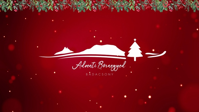 Karácsony Badacsony 2024. Adventi Bornegyed Badacsonyban