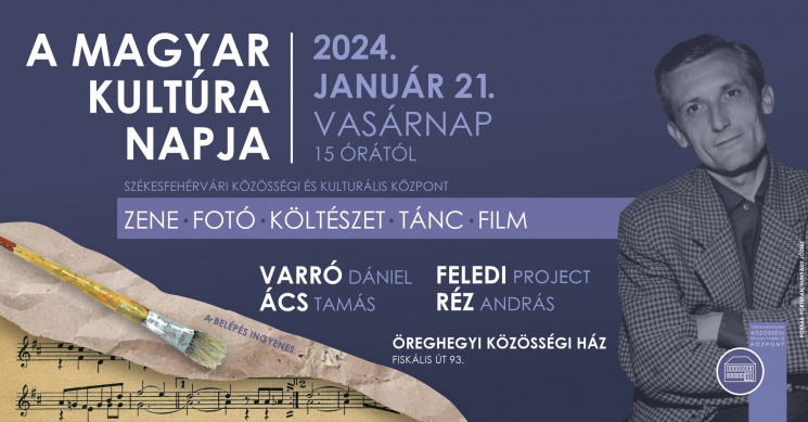A Magyar Kultúra Napja Székesfehérvár 2023