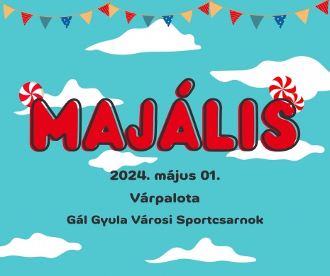 Majális Várpalota 2023
