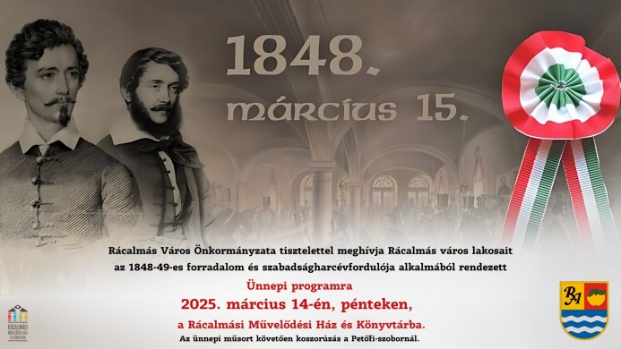 Városi Ünnepség Rácalmáson az 1848/49-es forradalom és szabadságharc tiszteletére