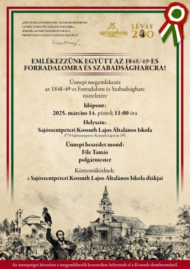 2025. március 15. Sajószentpéter. Ünnepi megemlékezés az 1848/49-es forradalom tiszteletére