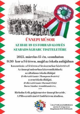 2025. március 15. Pilisszentiván. Megemlékezés a szabadságharc hőseiről