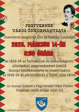 2025. március 15. Fegyvernek. Emlékműsor az 1848/49-es forradalom és szabadságharc alkalmából