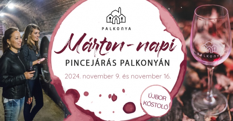 Márton-nap Palkonya 2024. Márton-napi pincejárás