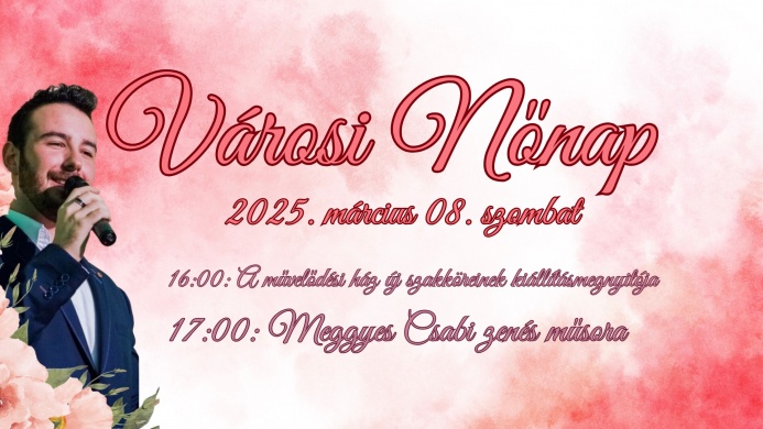 Városi Nőnap Újszász 2025