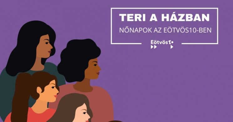 Nőnapi program Budapest 2025. Eötvös 10 Művelődési Ház