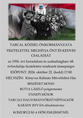 2023. Október 23 Tarcal. Ünnepi megemlékezés az 1956-os forradalom és szabadságharc tiszteletére