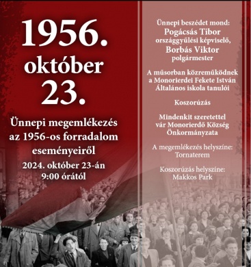 2024. október 23. Monorierdő. Ünnepi megemlékezés