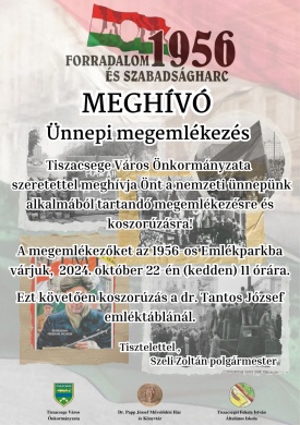 2024. október 23. Tiszacsege. Ünnepi megemlékezés az 1956-os forradalom és szabadságharc alkalmából