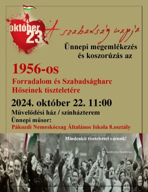 2024. október 23. Pákozd. Ünnepi megemlékezés