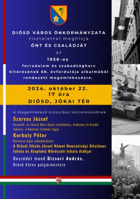 2024. Október 23. Diósd. Megemlékezés az 1956-os forradalom és szabadságharc évfordulóján