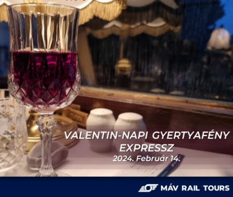 Gyertyafény Expressz 2025. Valentin-napi Gyertyafény Expressz