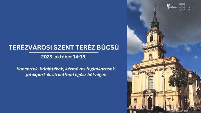 Terézvárosi Búcsú 2022 Budapest. Terézvárosi Szent Teréz Búcsú