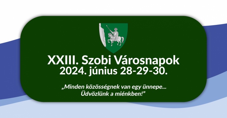 Szobi Városnapok 2024