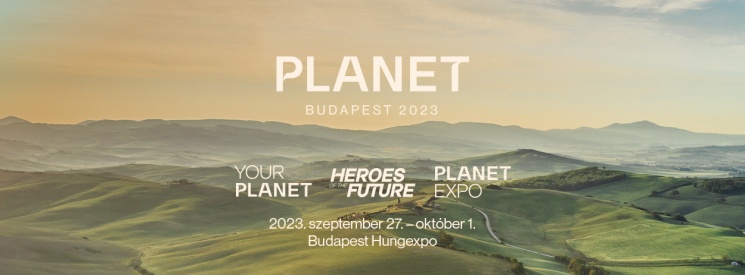 Planet Budapest. Fenntarthatósági Expo és Világtalálkozó